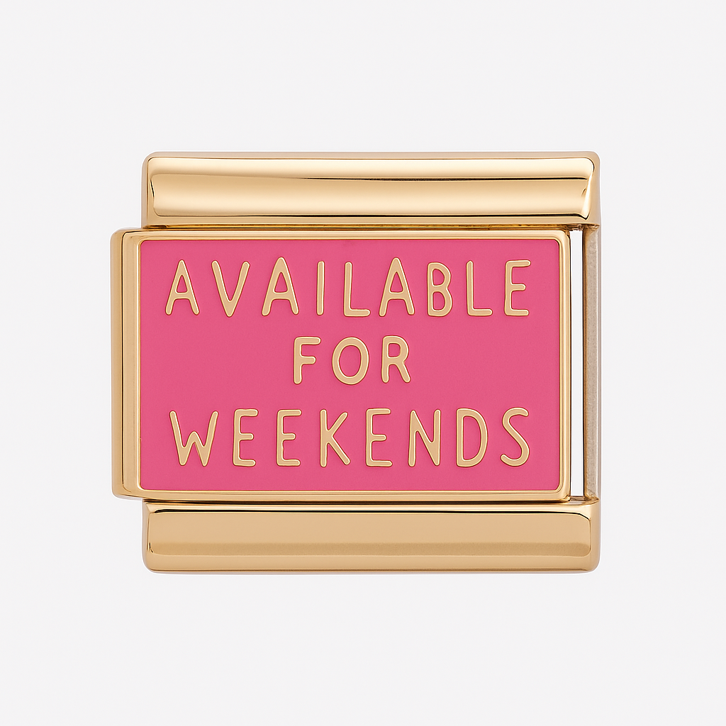 Available For Weekends